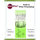 MoreWine!® Guide to White Winemaking